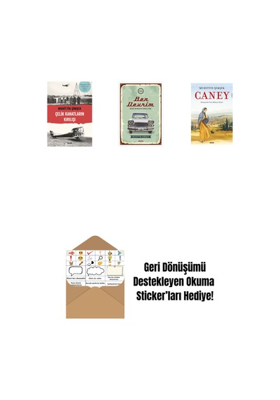 Çelik Kanatların Kırılışı + Ben Devrim + Caney + Okuma Sticker'ları