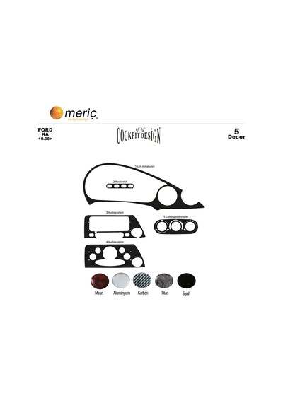 Meriç® Ford Ka Ön Torpido Kaplama 5 Parça 1996-2002 (530156346)