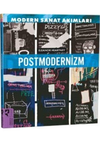 Modern Sanat Akımları: Postmodernizm / Eleanor Heartney