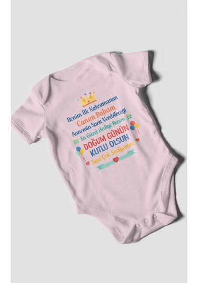 Morivokids Canım Babam Doğum Günün Kutlu Olsun Kısa Kollu Bebek Body %100 Pamuk Bebe Pembe