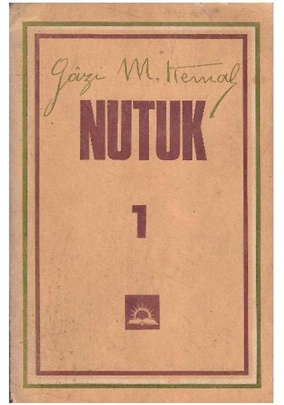 Nutuk 1 Ve 2.cilt - Milli Eğitim Basımevi - Mustafa Kemal Atatürk Tam Metin