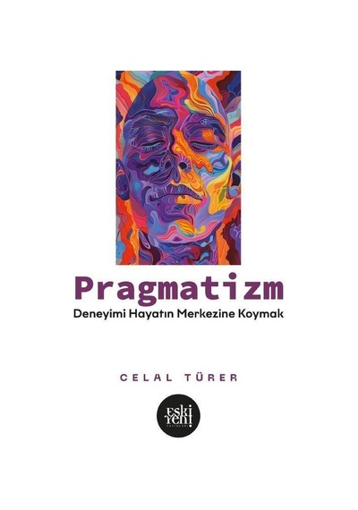 Pragmatizm / Celal Türer