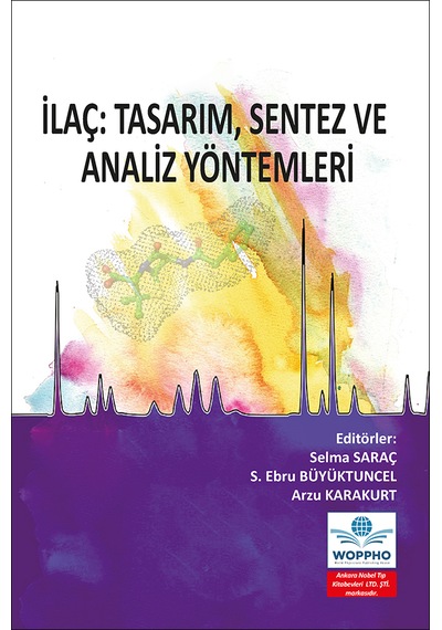 İlaç: Tasarım, Sentez Ve Analiz Yöntemleri