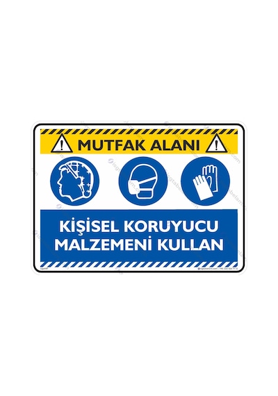Mutfak Alanı! Kişisel Koruyucu Malzemeni Kullan