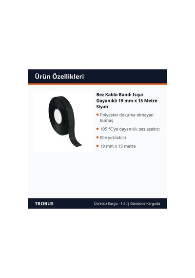 Trobus Bez Kablo Bandı Isıya Dayanıklı 19 Mm X 15 Metre Siyah