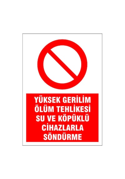 Yüksek Gerilim Ölüm Tehlikesi, İsg Uyarı Levhası