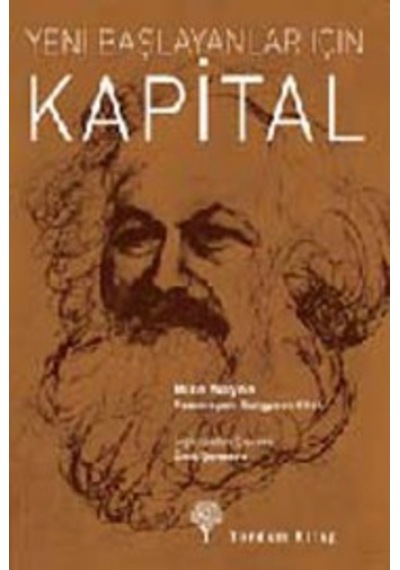 Yeni Başlayanlar Için Kapital Mike Wayne Yordam Kitap 9786054836604