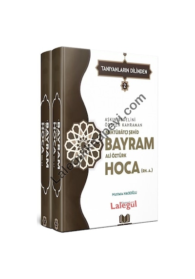 Şehid Bayram Hoca Tanıyanların Dilinden 2 Cilt Takım