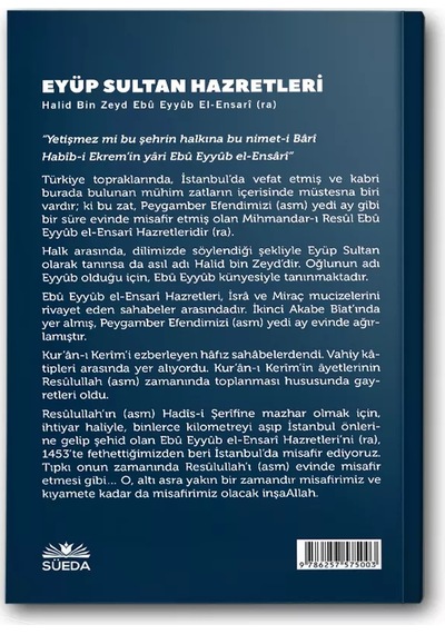 Eyüp Sultan Hazretleri Halid Bin Zeyd Ebû Eyyüb El-ensari Ra.