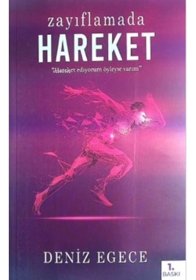 Zayıflamada Hareket