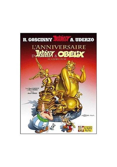 L'anniversaire d'Asterix et Obelix - Hachette Livre International