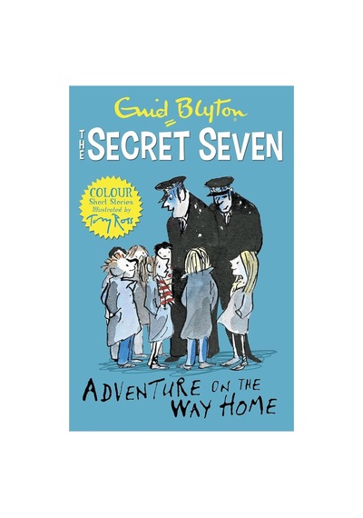 Secret Seven Colour Short Stories: Adventure On The Way Home