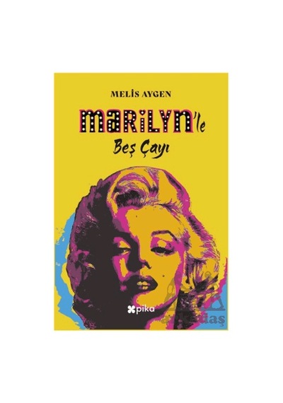 Marilyn Le Beş Çayı Pika Yayınevi