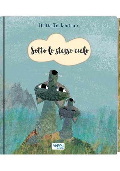 Sassi Sotto Lo Stesso Cielo
