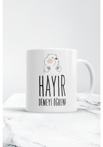 Hayır Demeyi Öğren Kupa Bardak Beyaz