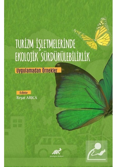 Turizm İşletmelerinde Ekolojik Sürdürülebilirlik