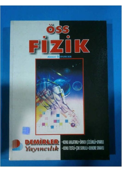 Oss Fizik Konu -Örnek Çözüm -Soru-Konu Testi 2001 Yılı Basım