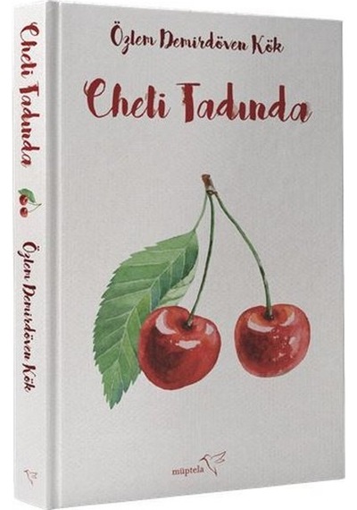 Müptela Yayınları - Cheli Tadında - Özlem Demirdöven Kök