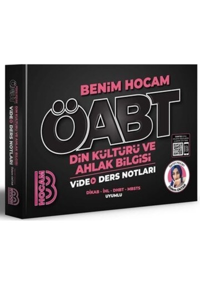2023 ÖABT Din Kültürü ve Ahlak Bilgisi Öğretmenliği Video Ders Notları- Benim Hocam Yayınları
