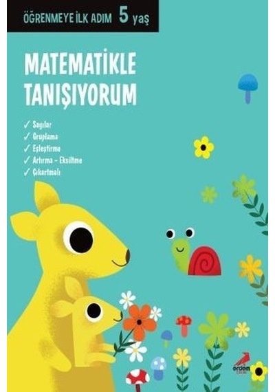 Matematikle Tanışıyorum-Öğrenmeye İlk Adım 5 yaş- Erdem Çocuk
