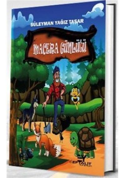 Macera Günlüğü / Süleyman Yağız Taşar