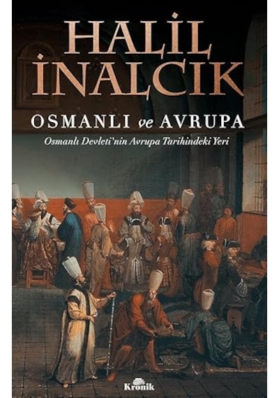 Atatürk Anadolu'da: 1919-1921 + Osmanlı Ve Avrupa: Osmanlı Devleti'nin Avrupa Tarihindeki Yeri
