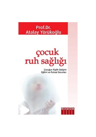 Çocuk Ruh - Sağlığı