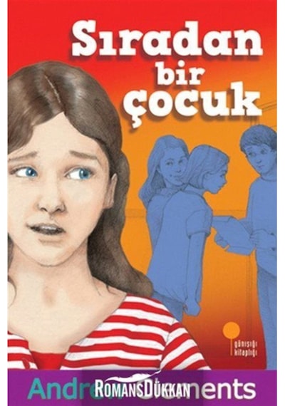Sıradan Bir Çocuk & 8 - 12 Yaş