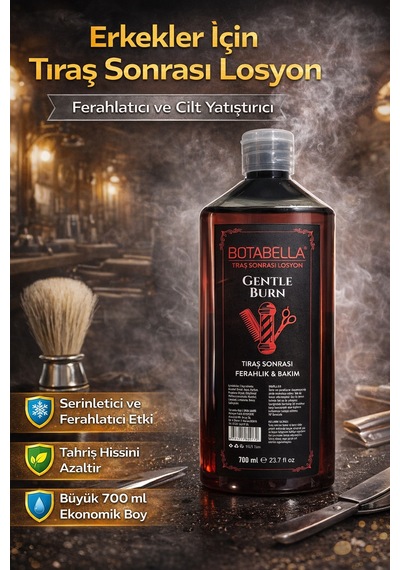 Botabella Gentle Burn Tıraş Sonrası Losyon 700 Ml Erkek After Shave Ferahlatıcı Bakım Losyonu