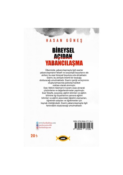 Bireysel Açıdan Yabancılaşma - Hasan Güneş