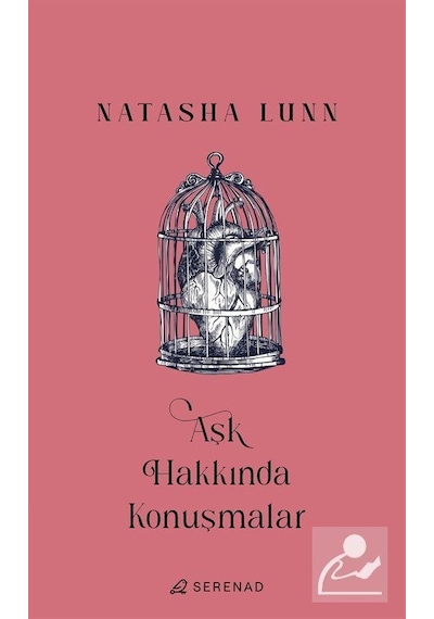 Aşk Hakkında Konuşmalar - Natasha Lunn - Serenad