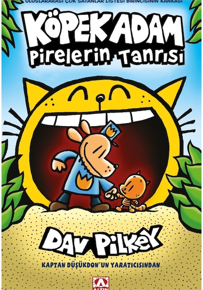 Köpek Adam Pirelerin Tanrısı - Köpek Adam 5 - Dav Pilkey - Altın Kitaplar