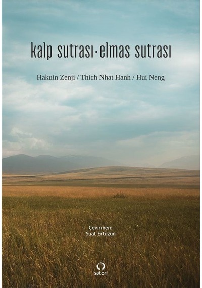 Kalp Sutrası - Elmas Sutrası / Thich Nhat Hanh