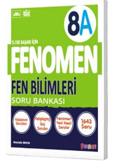 Fenomen Okul Yayınları 8. Sınıf Fen Bilimleri A Fenomen Soru B.