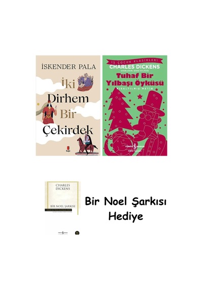 İki Dirhem Bir Çekirdek Ciltli + Tuhaf Bir Yılbaşı Öyküsü + Bir Noel Şarkısı