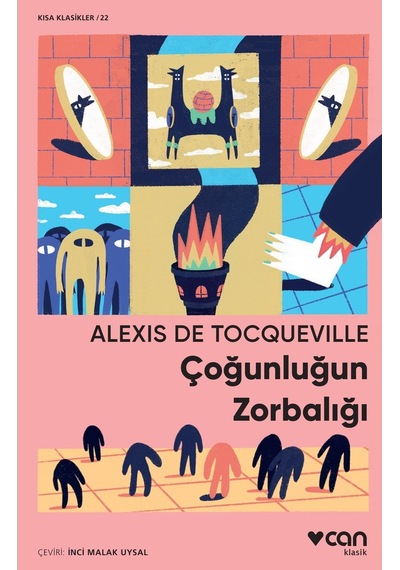 Çoğunluğun Zorbalığı  - Alexis de Tocqueville - Can Yayınları