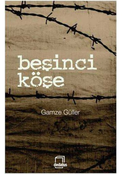 Beşinci Köşe-gamze Güller