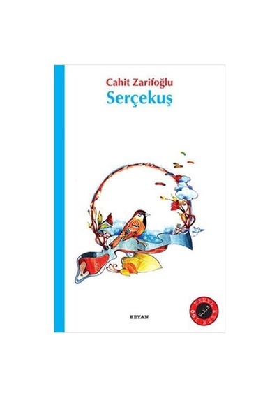 Beyan Yayınları Serçekuş Cahit Zarifoğlu