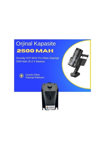 Grundig Vcp 9431 Pro Dikey Süpürge 2500 Mah 25.2 V Batarya  Uyumlu Uzun Ömürlü, Performans Pil
