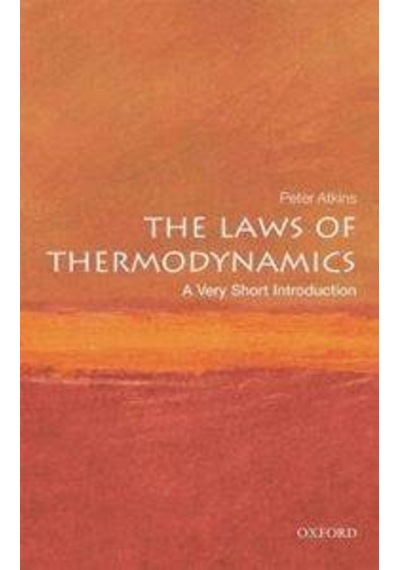 The Laws Of Thermodynamics A Very Short Introduction