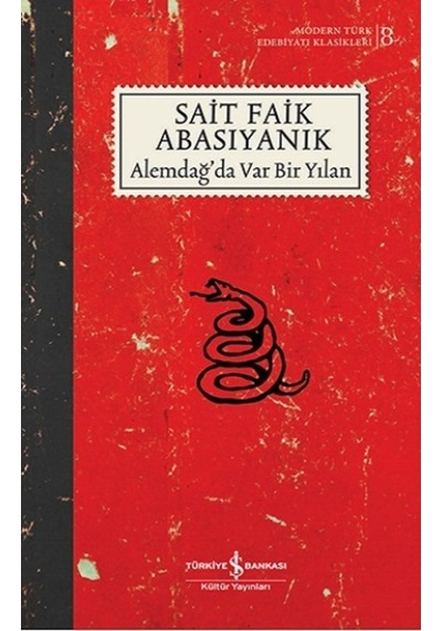 Alemdağ Da Var Bir Yılan - Sait Faik Abasıyanık -