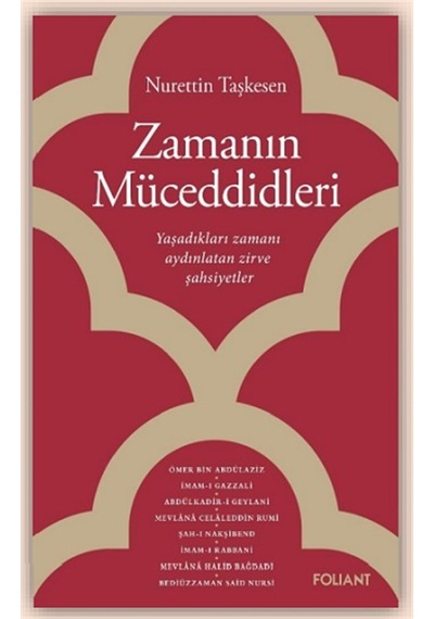 Zamanın Müceddidleri - Foliant Yayınları
