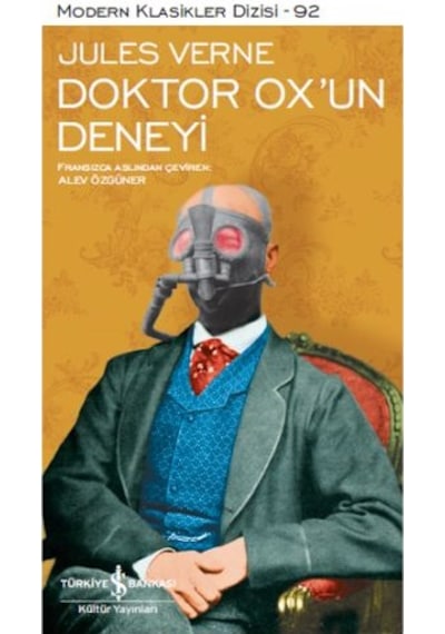 Doktor Ox'Un Deneyi - Modern Klasikler  Dizisi