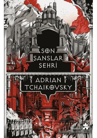 Son Şanslar Şehri Eksik Parça Yayınları