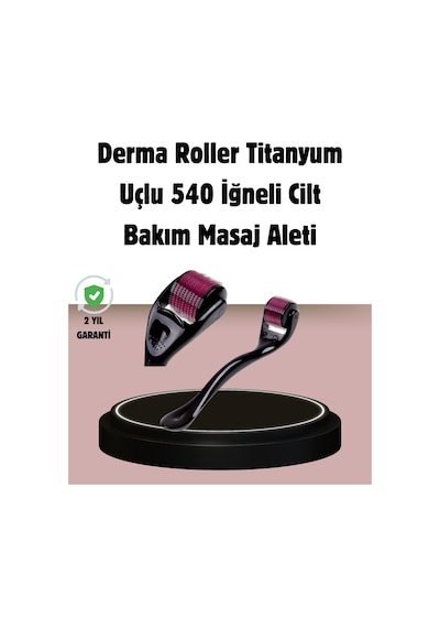 Dermaroller Titanyum 540 İğneli 1 Mm Cilt Yenileme Ve Anti Aging Etkisi - Lisinya