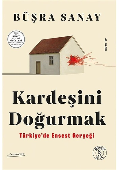 Kardeşini Doğurmak & Türkiye'de Ensest Gerçeği / Büşra Sanay