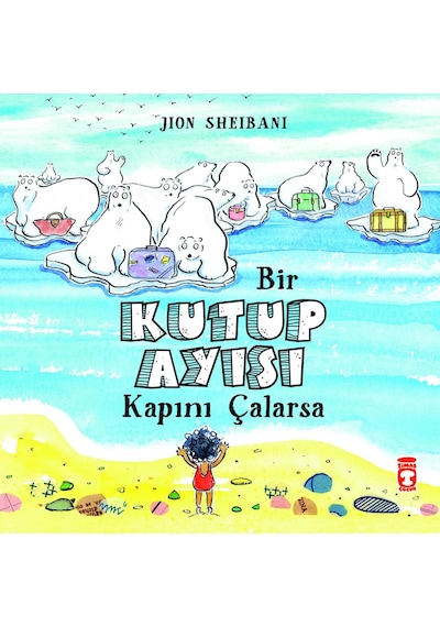 Bir Kutup Ayısı Kapını    Çalarsa