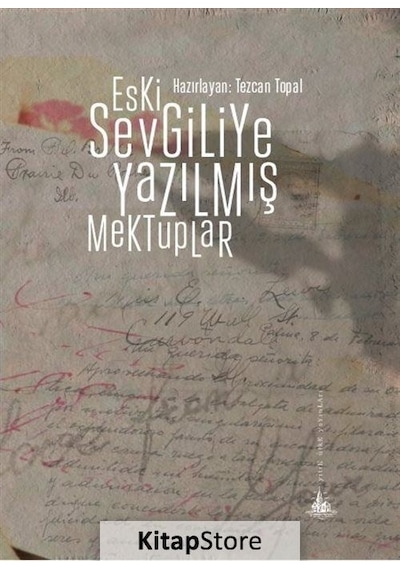 Eski Sevgiliye Yazılmış Mektuplar