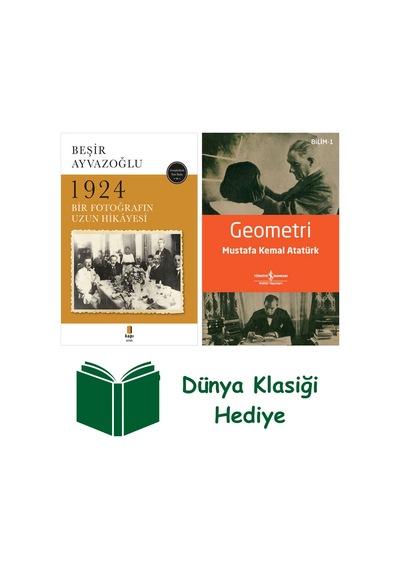 1924 Bir Fotoğrafın Uzun Hikâyesi + Geometri + Dünya Klasiği Hediye