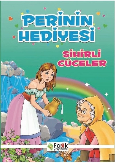 Perinin Hediyesi Sihirli Cüceler- Fark Yayınları